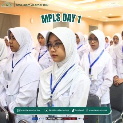 Masa Pengenalan Lingkungan Sekolah SMA Islam Al-Azhar BSD - Day 1